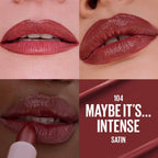 Maybelline Moisturizing Serum Lipstick - Serum Bullet - Maybe It’s Intense 104